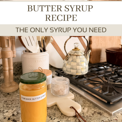 The Best Butter Syrup Recipe
